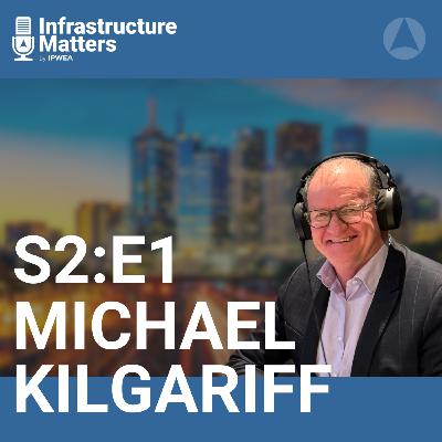 S2E1: Advancing Sustainability in Heavy Construction with Michael Kilgariff, CEO of CCAA