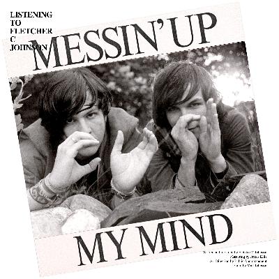 Messin' Up My Mind Messin' Up My Mind