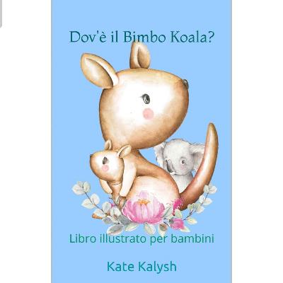 Dov'è il bimbo koala? Dov'è il bimbo koala?