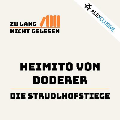 Folge 4: Heimito von Doderer - Die Strudlhofstiege Folge 4: Heimito von Doderer - Die Strudlhofstiege