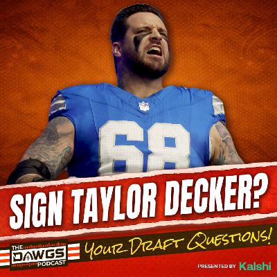Should the Browns Sign Taylor Decker? + Your Draft Questions! - Cleveland Browns Podcast for 4/8/26
