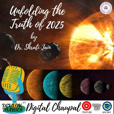 Unfolding the Truth of 2025