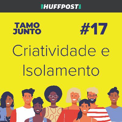 Criatividade e Isolamento: Com Aline Valek - Tamo Junto #17