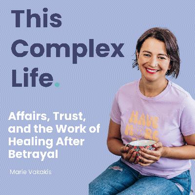 Affairs, Trust, and the Work of Healing After Betrayal