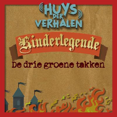 De drie groene takken - Luisterverhaal De drie groene takken - Luisterverhaal