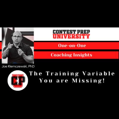 CONTEST PREP UNIVERSITY INSIGHTS - The Training Variable You are Missing!