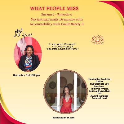 Navigating Family Dynamics with Accountability Coach Sandy B