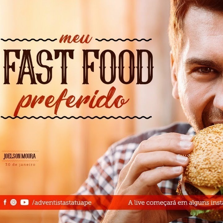 MEU FAST FOOD PREFERIDO   Pr Joelson Moura TatuapéAdoração​