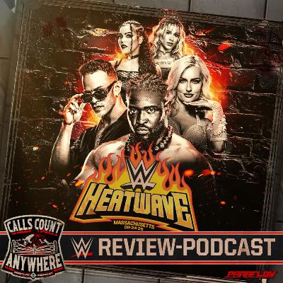 🔴 WWE NXT Heatwave 2025 - Review/Rückblick - "DURSTLÖSCHER!"
