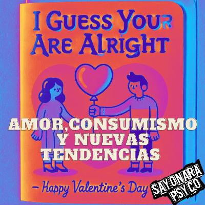 Capítulo 18. San Valentín: amor, consumismo y nuevas tendencias. Capítulo 18. San Valentín: amor, consumismo y nuevas tendencias.
