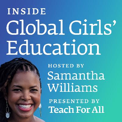 Introducing: Inside Global Girls’ Education