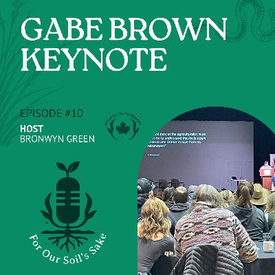 Gabe Brown's - Keynote Speech at HMC Conference 2025