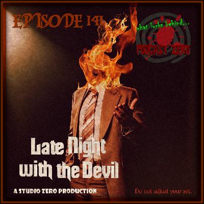 Episode 141: Late Night With the Devil (2023)