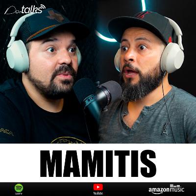 Ep 13 - Mamitis y dependencia familiar