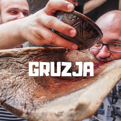 #5 - GRUZJA ciekawostki - 10 rzeczy których nie wiedziałeś