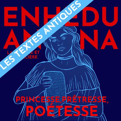 [TEXTS] L'hymne d'Enheduanna à la déesse Inanna en -2300 BCE