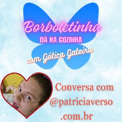 Ep10 - @patriciaverso.com.br
