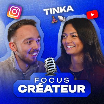 "À l’époque je réalisais pas du tout l’impact positif que je pouvais avoir." Focus Créateur #03 ft. Tinka "À l’époque je réalisais pas du tout l’impact positif que je pouvais avoir." Focus Créateur #03 ft. Tinka