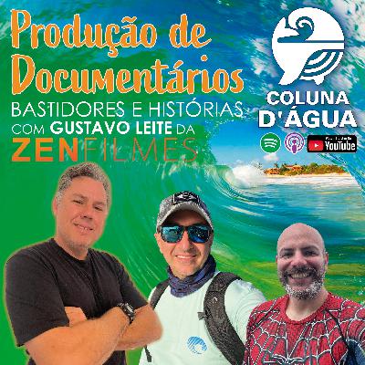 48 - Produção de Documentários, com Gustavo da Zen Filmes/Canal Off