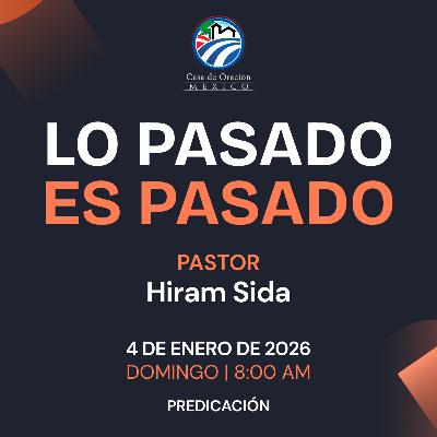 Hiram Sida - Lo pasado es pasado Hiram Sida - Lo pasado es pasado