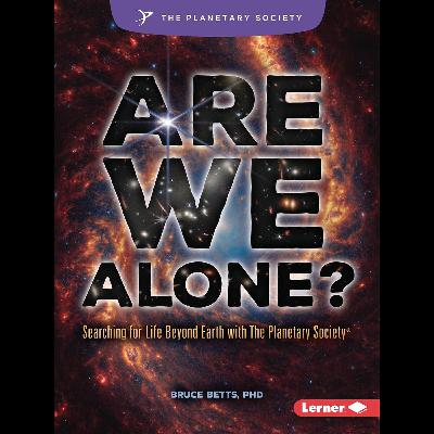 Book Club Edition: Planetary Society Chief Scientist Bruce Betts’ latest for kids
