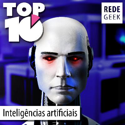 TOP 10 - Inteligências Artificiais