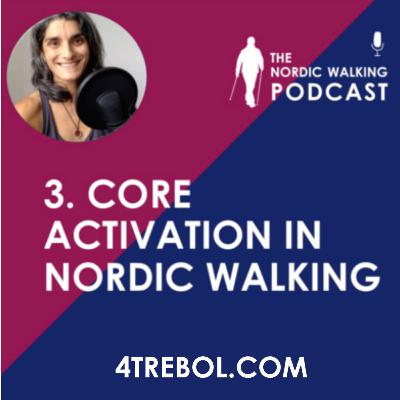 CORE ACTIVATION IN NORDIC WALKING