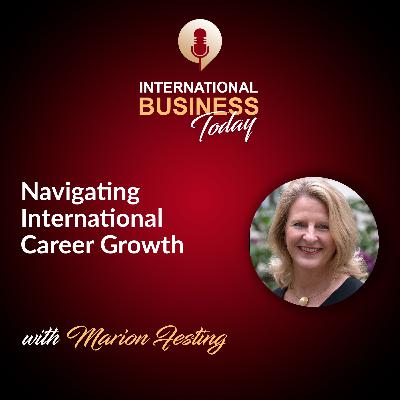 S5E8: Navigating International Career Growth with Marion Festing