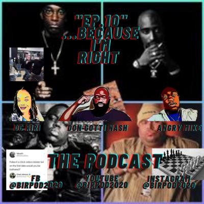 BIRPod Ep.10, Racist Guy gets beat up, Lobster on the first date, Rank'Em - Biggie, 2Pac, Pun, Big L