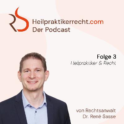 003 Heilpraktiker & Recht