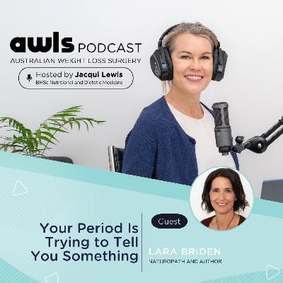 Your Period Is Trying to Tell You Something with Lara Briden