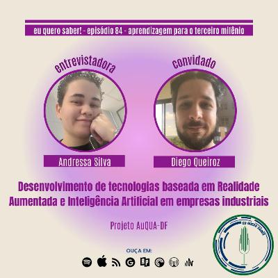 Episódio 84 'A3M' - AuQUA-BR – Desenvolvimento de tecnologias para a garantia da qualidade baseada em Realidade Aumentada e Inteligência Artificial em empresas industriais Episódio 84 'A3M' - AuQUA-BR – Desenvolvimento de tecnologias para a garantia da qualidade baseada em Realidade Aumentada e Inteligência Artificial em empresas industriais