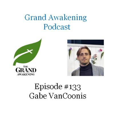 Gabe VanCoonis shares how God transformed his life and how he longs to pass the gift to others