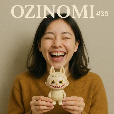 EP.39 OZINOMI - FUTOSHI夫妻の結婚式秘話~LABUBU EP.39 OZINOMI - FUTOSHI夫妻の結婚式秘話~LABUBU