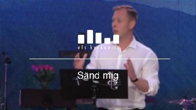 Sänd mig