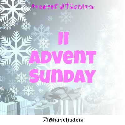 Second Sunday of Advent | “Spiritualitas Misioner Yohanes Pembaptis” [1]