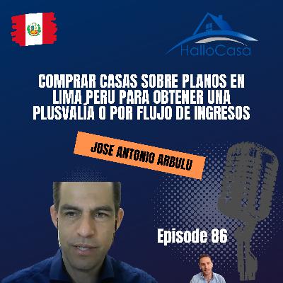 #86 Comprar casas sobre planos en Lima Peru para obtener una plusvalía o por flujo de ingresos #86 Comprar casas sobre planos en Lima Peru para obtener una plusvalía o por flujo de ingresos