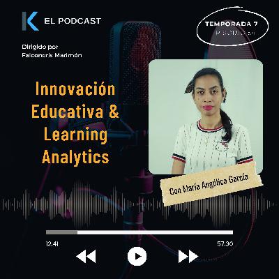 Innovación Educativa - Entrevista con María Angélica García