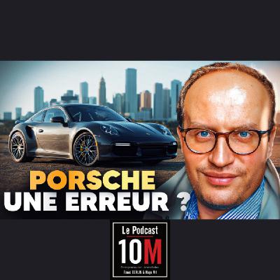 L’achat d’une Porsche m’a appris plus sur l’argent que 10 ans de travail
