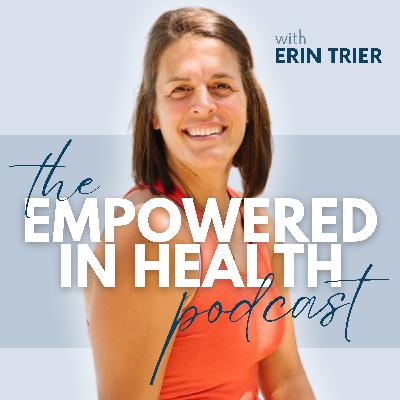 Episode 191: Bio-Individual Health Plans & Support are Transformative