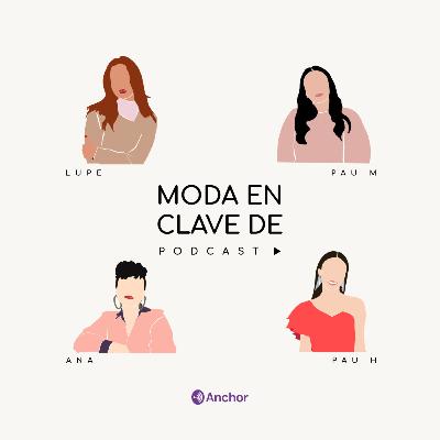 EP 18- Siguiendo el camino de la moda en Colombia: La nueva ruta de la coca