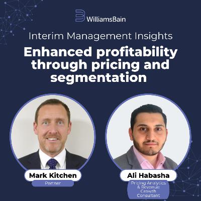 Enhanced profitability through pricing and segmentation - Ali Habasha EP2