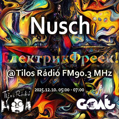 ElektrikFreek!: 2025.12.10. - ElektrikFreek! – Nusch @ ElektrikFreek! ElektrikFreek!: 2025.12.10. - ElektrikFreek! – Nusch @ ElektrikFreek!