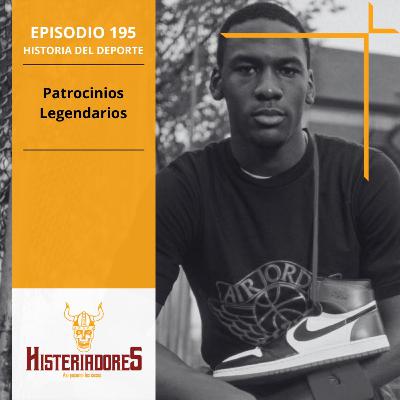 Episodio 195 - Patrocinios Legendarios