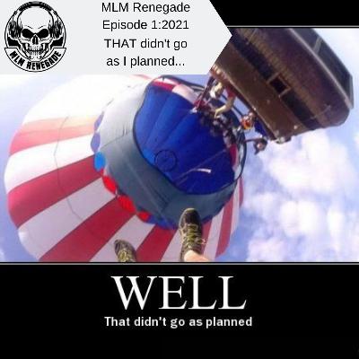 THAT didn't go as Planned: Goal Setting and a look at 2020 in hindsight