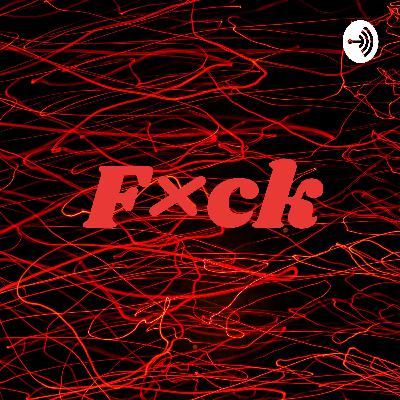 F×ck💔 (Trailer)