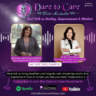 The Type Zero Diabetic with Dr. Mary Ann Martin The Type Zero Diabetic with Dr. Mary Ann Martin
