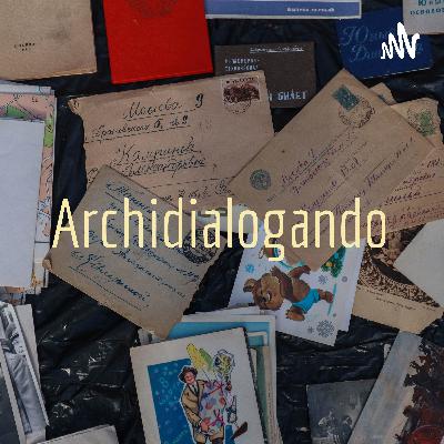 1er capítulo de Archidialogando