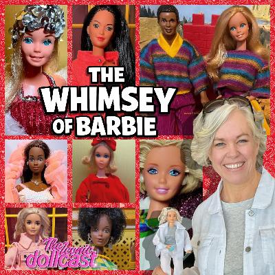 The Whimsey of Barbie Collecting The Whimsey of Barbie Collecting