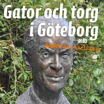 Sommarspecial #4 - Karl Gerhards Göteborg Sommarspecial #4 - Karl Gerhards Göteborg